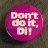 Don't do it Di - anti 1981 Royal Wedding badge